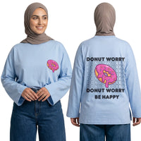 Donut Worry Long Sleeve Oversized Cotton Women T-Shirt